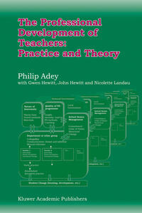 The Professional Development of Teachers: Practice and Theory
