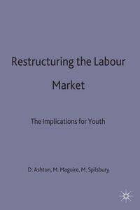 Restructuring the Labour Market
