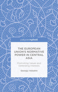 The European Union’s Normative Power in Central Asia
