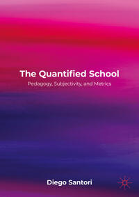 The Quantified School