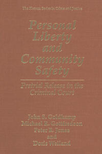 Personal Liberty and Community Safety