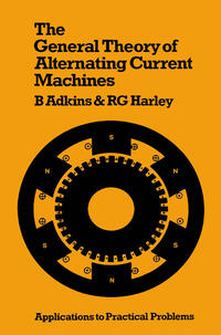 The General Theory of Alternating Current Machines