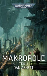Warhammer 40.000 - Makropole 1