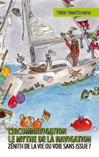 Circumnavigation, le mythe de la navigation