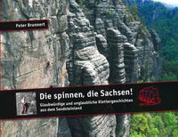 Die spinnen, die Sachsen!