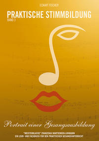 Praktische Stimmbildung (Band 3)