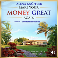 Make Your Money Great Again