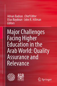 Major Challenges Facing Higher Education in the Arab World: Quality Assurance and Relevance