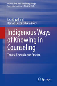 Indigenous Ways of Knowing in Counseling