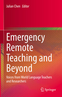 Emergency Remote Teaching and Beyond