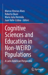 Cognitive Sciences and Education in Non-WEIRD Populations