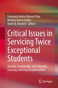 Critical Issues in Servicing Twice Exceptional Students
