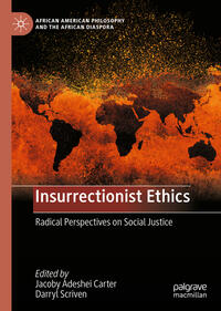 Insurrectionist Ethics
