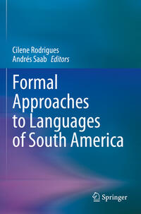 Formal Approaches to Languages of South America