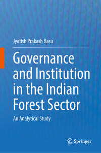 Governance and Institution in the Indian Forest Sector