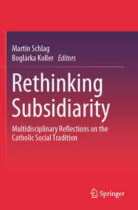 Rethinking Subsidiarity