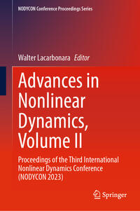Advances in Nonlinear Dynamics, Volume II