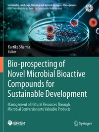 Bio-prospecting of Novel Microbial Bioactive Compounds for Sustainable Development
