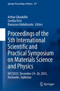 Proceedings of the 5th International Scientific and Practical Symposium on Materials Science and Physics