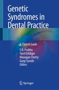 Genetic Syndromes in Dental Practice