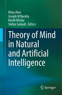 Theory of Mind in Natural and Artificial Intelligence