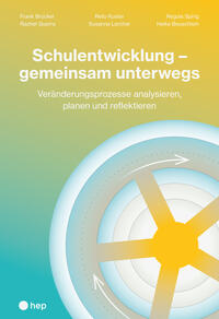 Schulentwicklung – gemeinsam unterwegs
