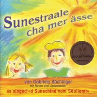 Sunestraale cha mer ässe - Chinderliedli