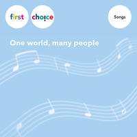 First Choice - One world, many people / Songs & Chants