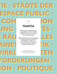 Öffentliche Räume, Zusammenleben und Marginalisierung