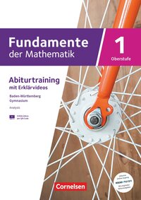 Fundamente der Mathematik - Baden-Württemberg ab 2025 - Band 1 - gymnasiale Oberstufe Klasse 11 und 12