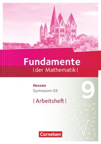 Fundamente der Mathematik - Hessen ab 2017 - 9. Schuljahr