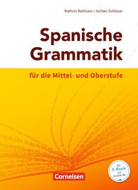 Spanische Grammatik für die Mittel- und Oberstufe - Ausgabe 2014