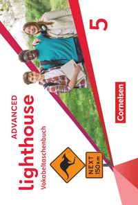 Lighthouse - Advanced Edition - Band 5: 9. Schuljahr