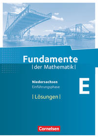Fundamente der Mathematik - Niedersachsen ab 2015 - Einführungsphase