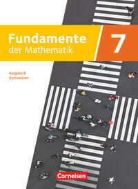 Fundamente der Mathematik - Ausgabe B ab 2024 - 7. Schuljahr