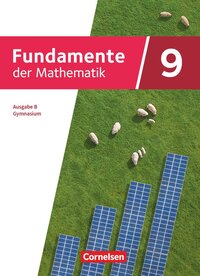 Fundamente der Mathematik - Ausgabe B ab 2024 - 9. Schuljahr