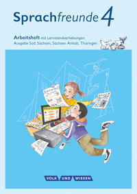 Sprachfreunde - Sprechen - Schreiben - Spielen - Ausgabe Süd (Sachsen, Sachsen-Anhalt, Thüringen) - Neubearbeitung 2015 - 4. Schuljahr