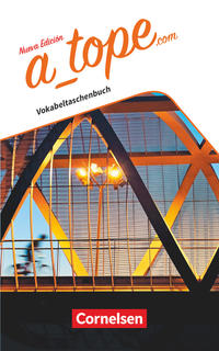 A tope - Spanisch Spätbeginner - Ausgabe 2017