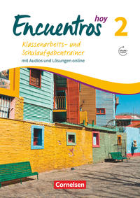 Encuentros - Método de Español - Spanisch als 3. Fremdsprache - Ausgabe 2018 - Band 2