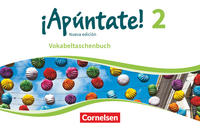 ¡Apúntate! - Spanisch als 2. Fremdsprache - Ausgabe 2016 - Band 2