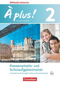 À plus ! - Französisch als 3. Fremdsprache - Ausgabe ab 2018 - Band 2