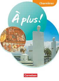 À plus ! Neubearbeitung - Französisch als 1. und 2. Fremdsprache - Ausgabe ab 2020 - Charnières