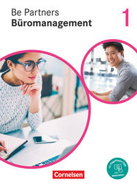 Be Partners - Büromanagement - Ausgabe 2020 - 1. Ausbildungsjahr: Lernfelder 1-4