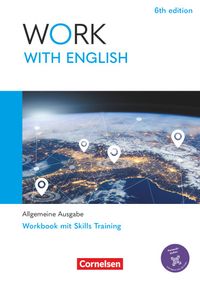 Work with English - 6th edition - Allgemeine Ausgabe - A2-B1+