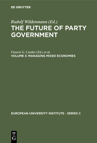 The Future of Party Government / Managing Mixed Economies