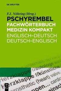 Pschyrembel Fachwörterbuch Medizin kompakt