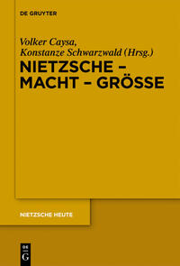 Nietzsche - Macht - Größe