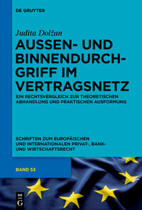 Außen- und Binnendurchgriff im Vertragsnetz