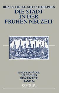 Die Stadt in der Frühen Neuzeit