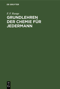 Grundlehren der Chemie für Jedermann